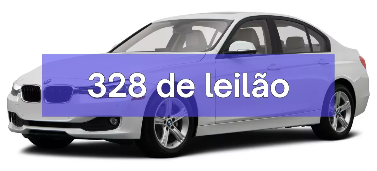 328 em leilão