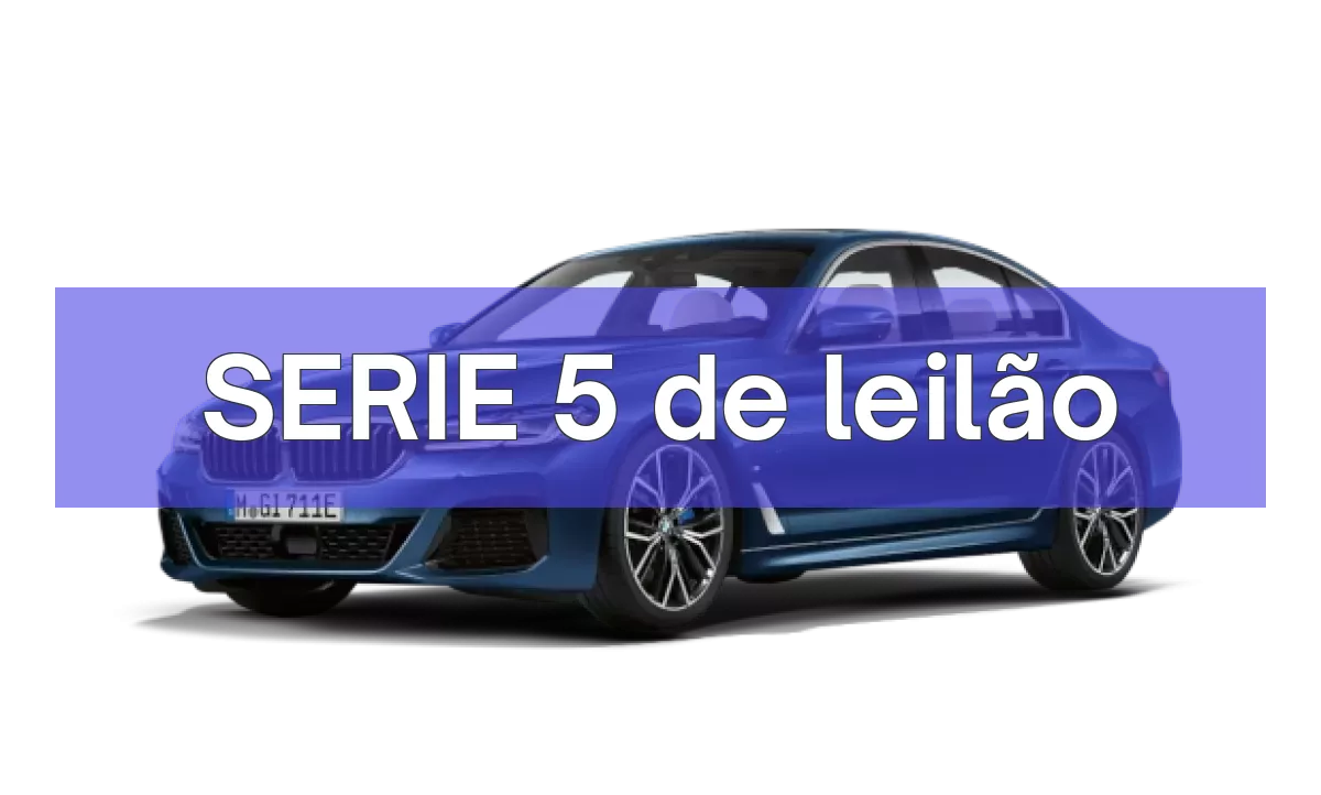 SERIE 5 em leilão