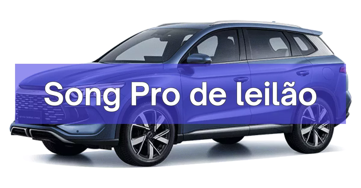 Song Pro em leilão