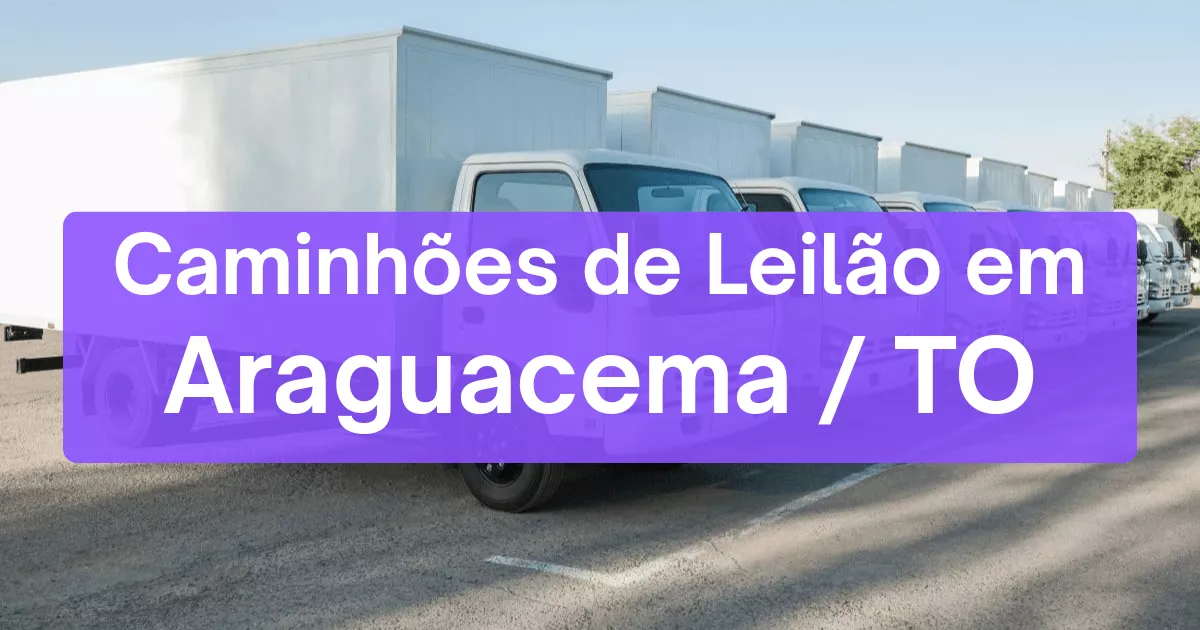 caminhoes em leilão em Araguacema/TO