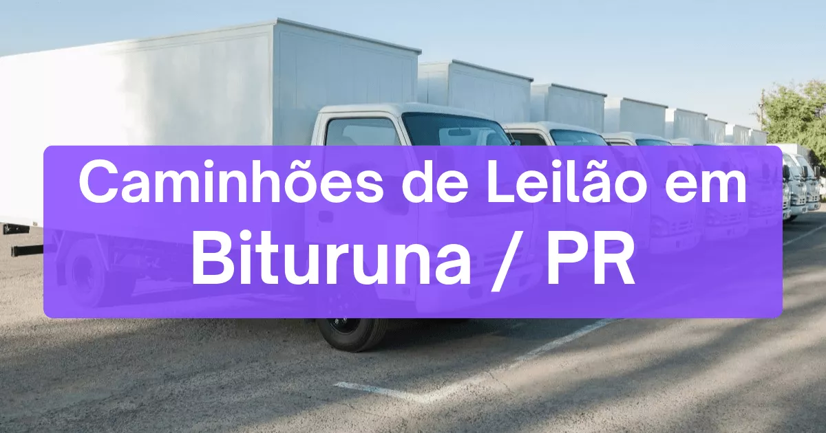 caminhoes em leilão em Bituruna/PR