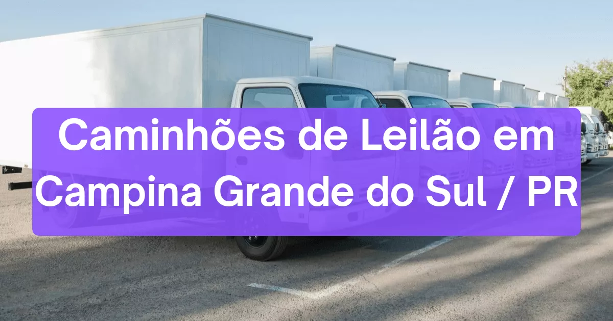 caminhoes em leilão em Campina Grande do Sul/PR