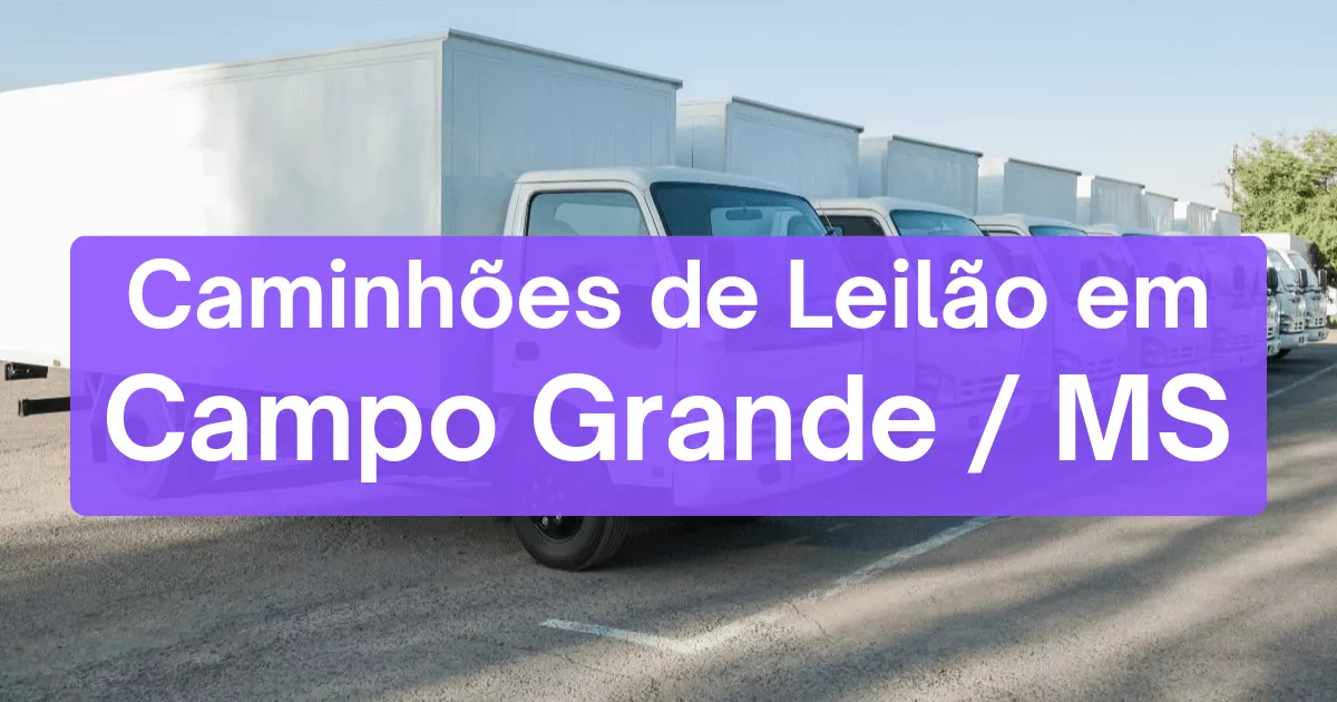 caminhoes em leilão em Campo Grande/MS