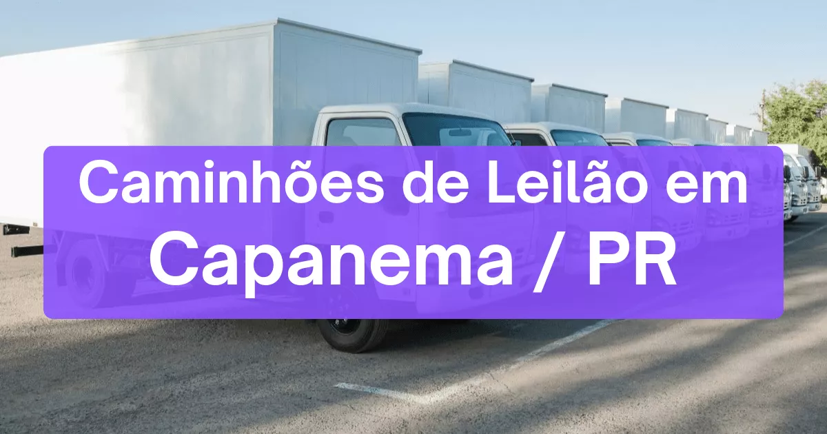 caminhoes em leilão em Capanema/PR