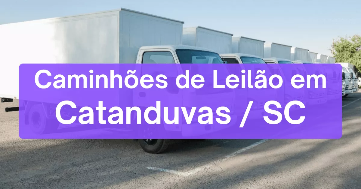 caminhoes em leilão em Catanduvas/SC
