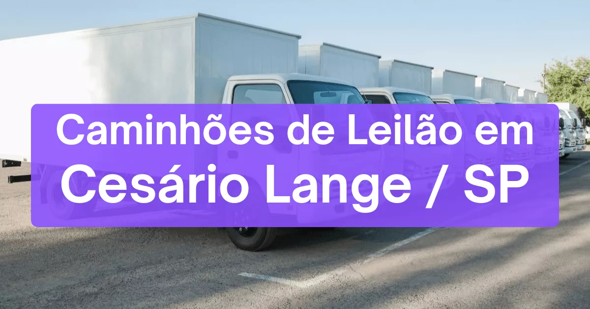 caminhoes em leilão em Cesário Lange/SP