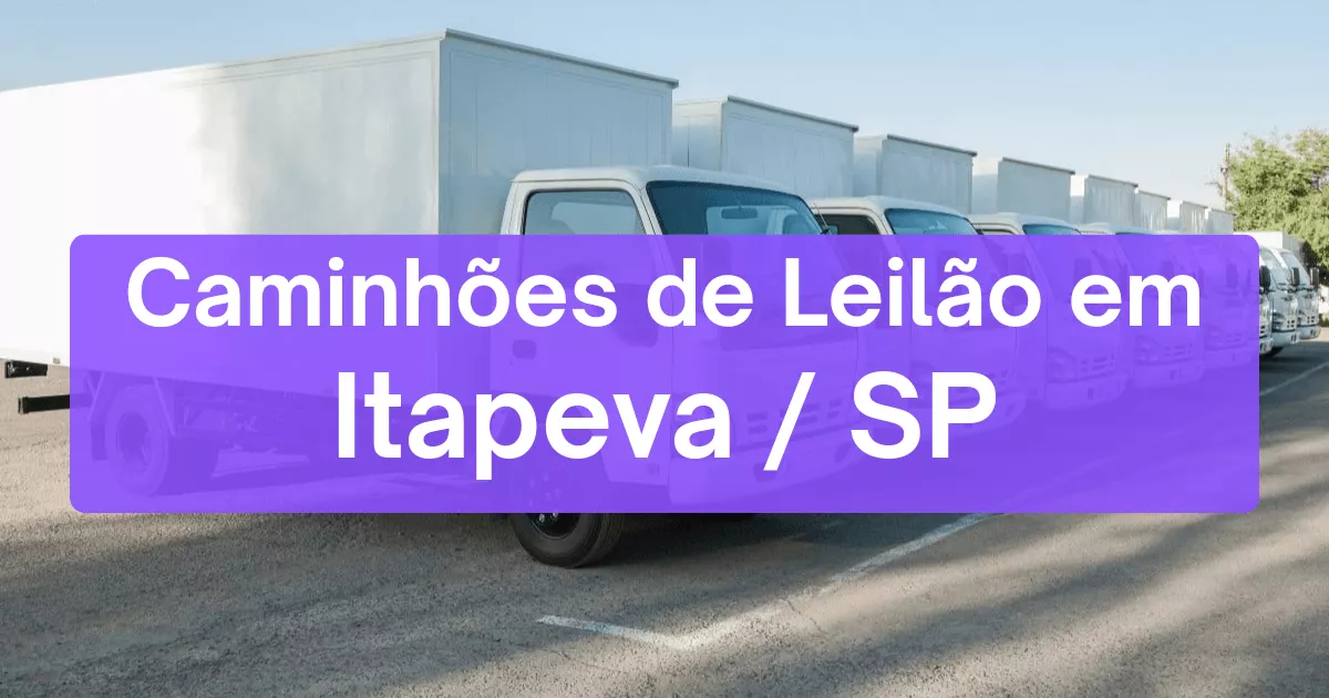 caminhoes em leilão em Itapeva/SP