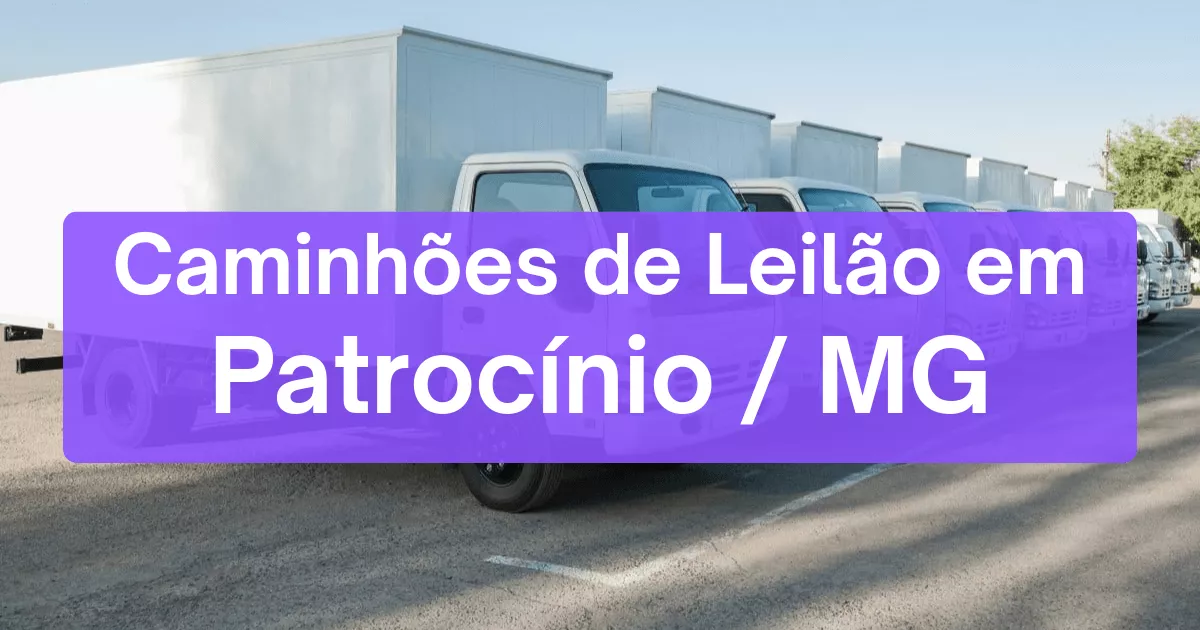 caminhoes em leilão em Patrocínio/MG