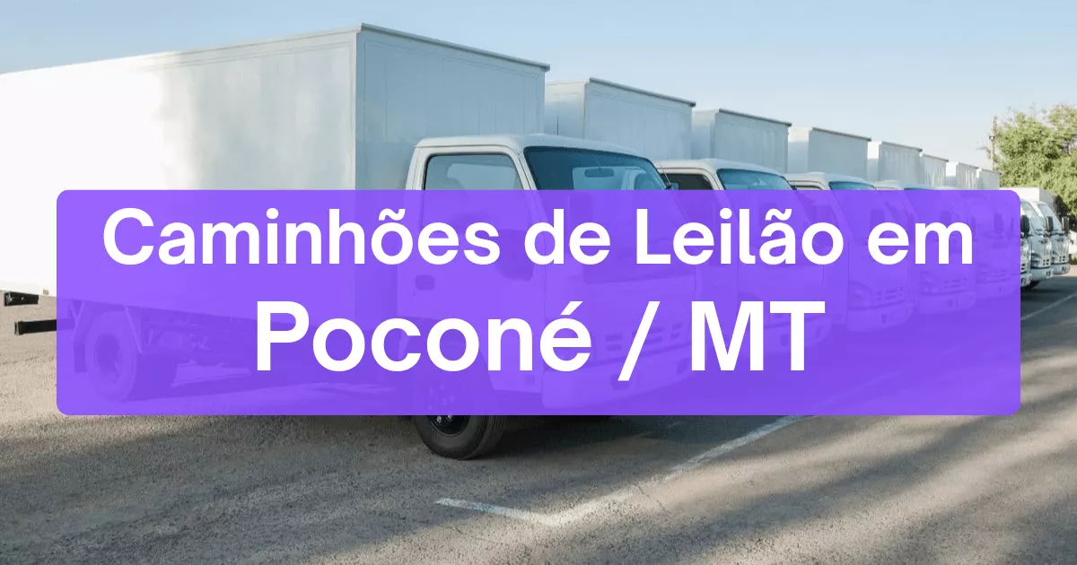 caminhoes em leilão em Poconé/MT