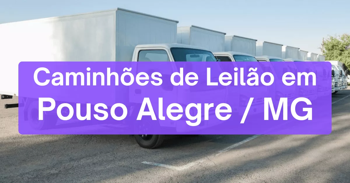 caminhoes em leilão em Pouso Alegre/MG