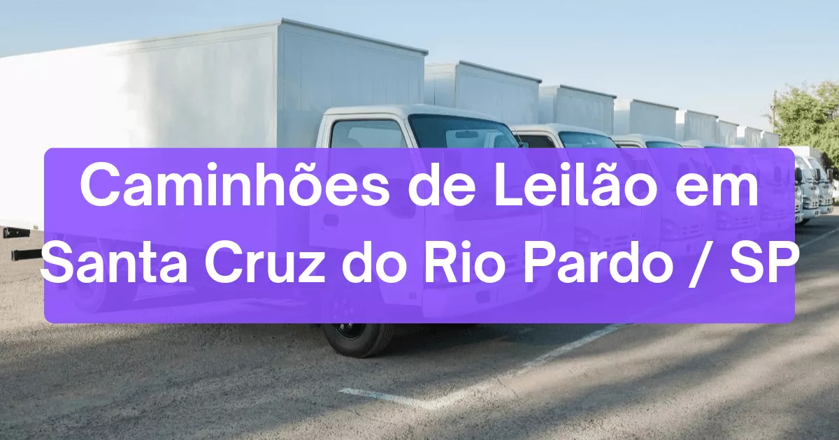 caminhoes em leilão em Santa Cruz do Rio Pardo/SP
