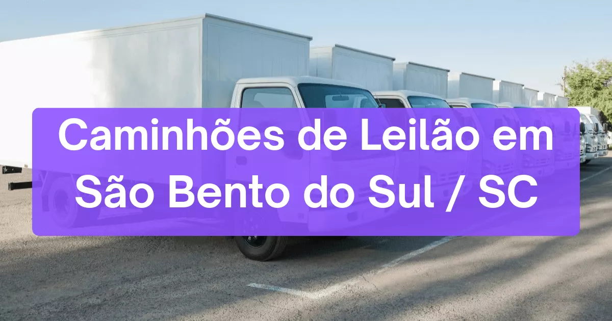 caminhoes em leilão em São Bento do Sul/SC