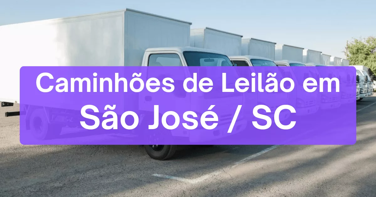 caminhoes em leilão em São José/SC