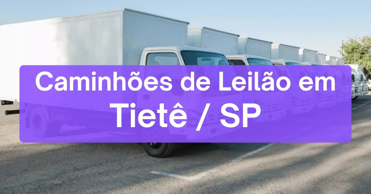caminhoes em leilão em Tietê/SP