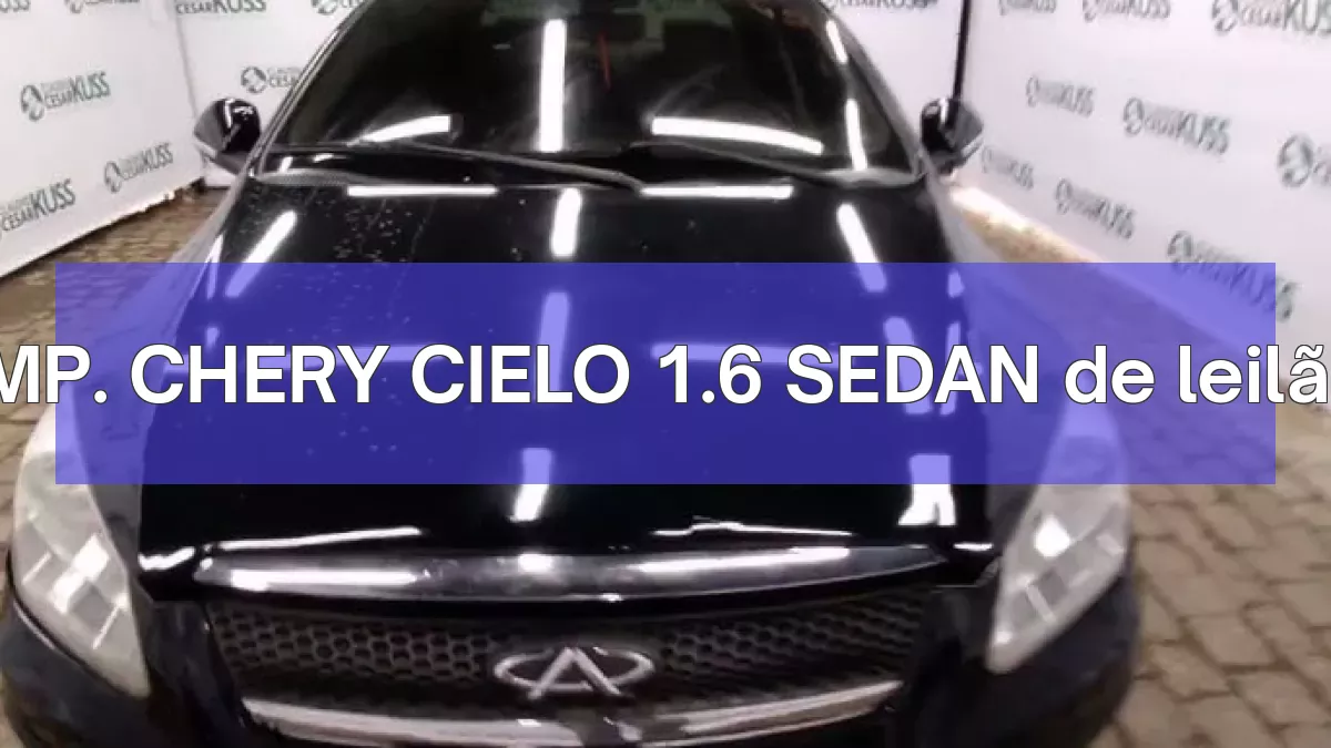 IMP. CHERY CIELO 1.6 SEDAN em leilão