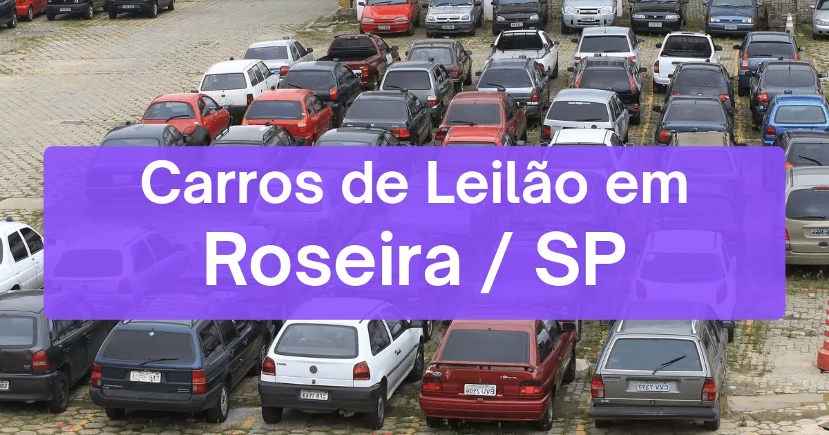 carros em leilão em Roseira/SP