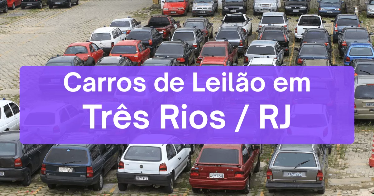 carros em leilão em Três Rios/RJ