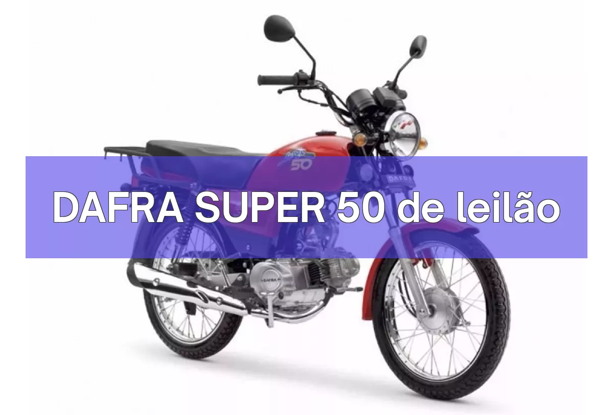 DAFRA SUPER 50 em leilão