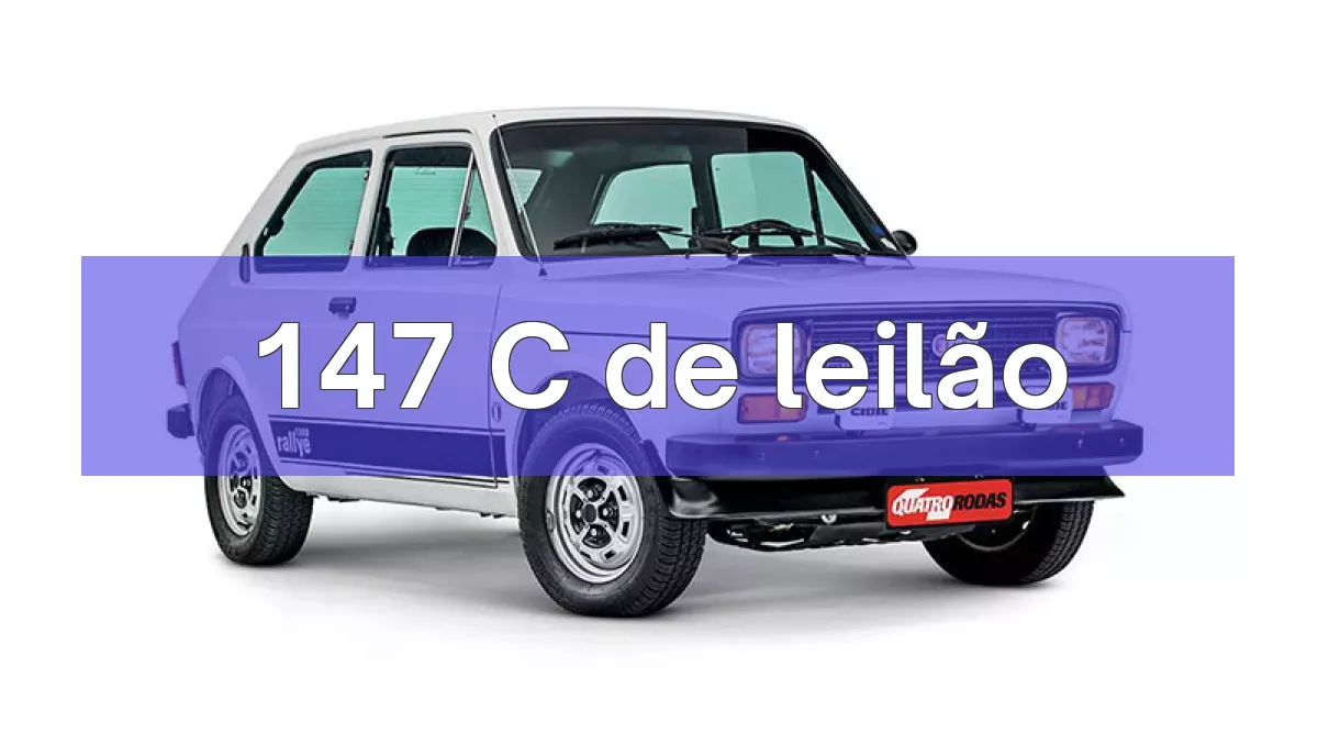 147 C em leilão