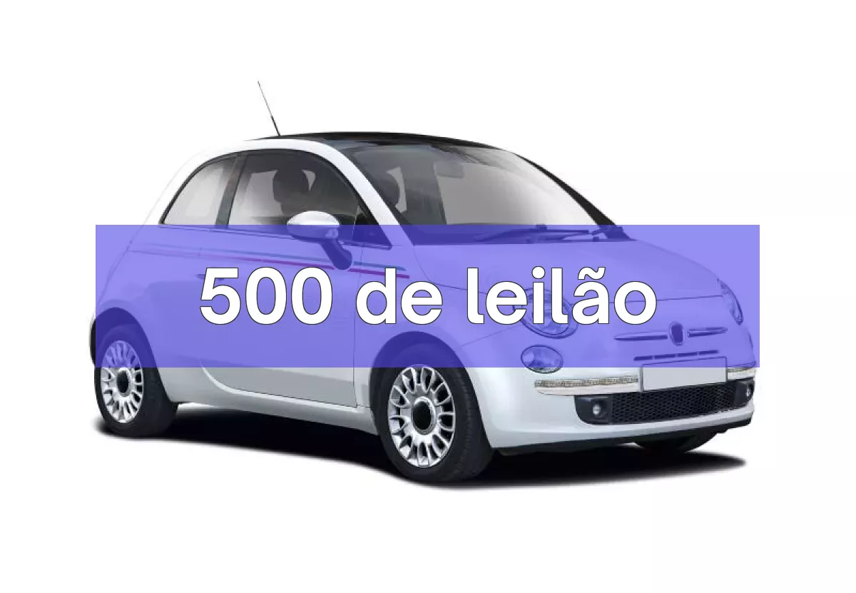 500 em leilão