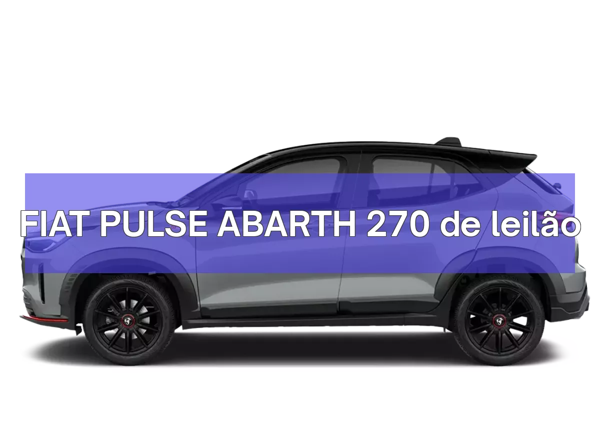 FIAT PULSE ABARTH 270 em leilão