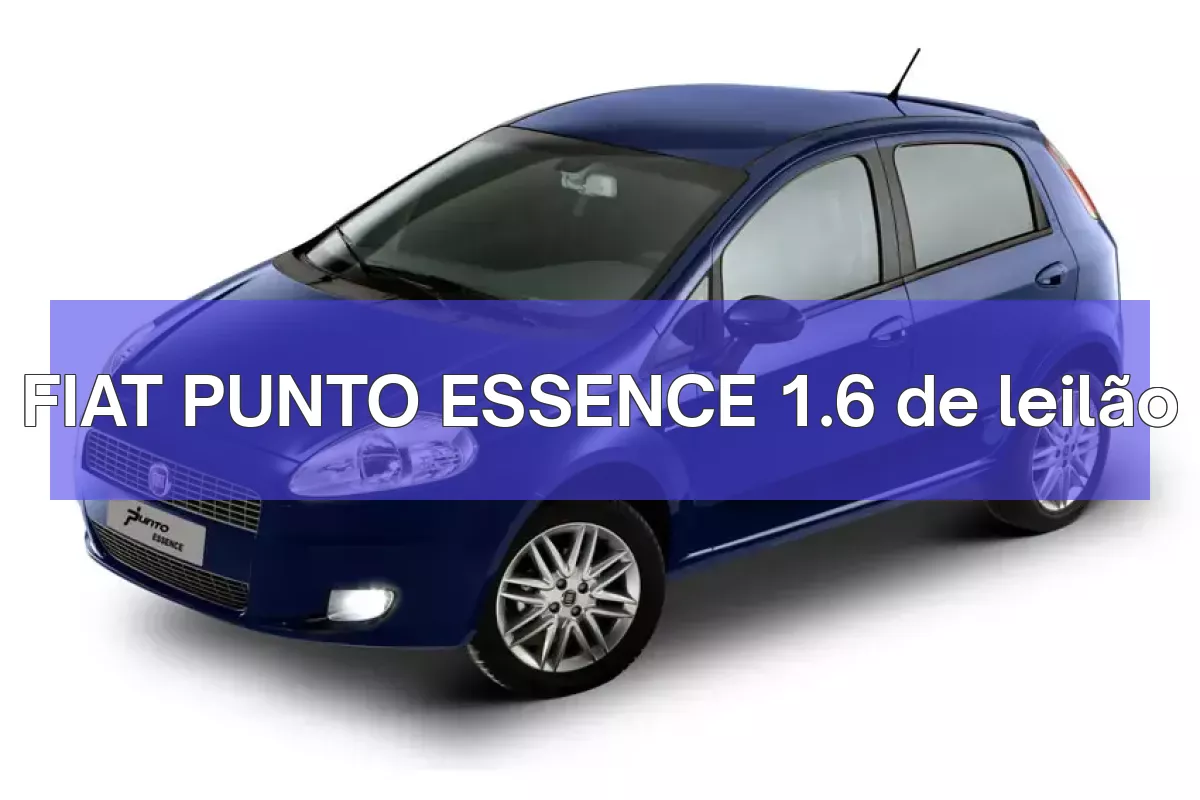 FIAT PUNTO ESSENCE 1.6 em leilão