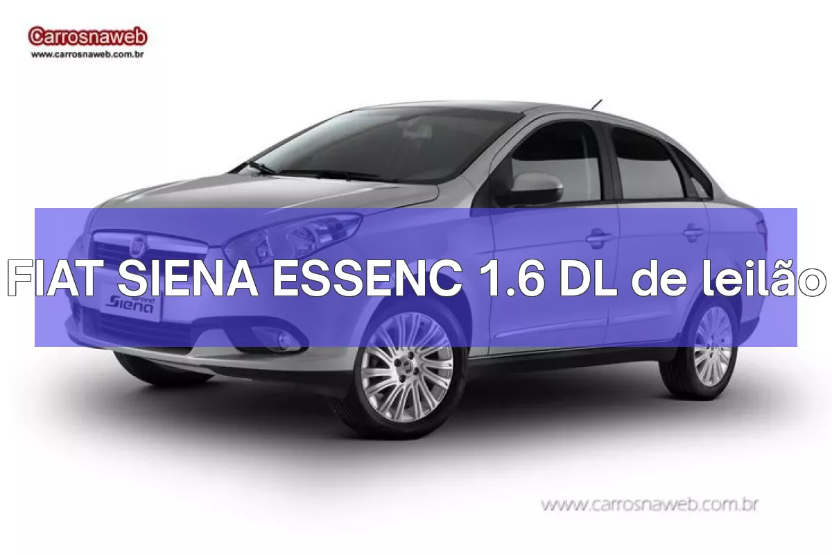 FIAT SIENA ESSENC 1.6 DL em leilão