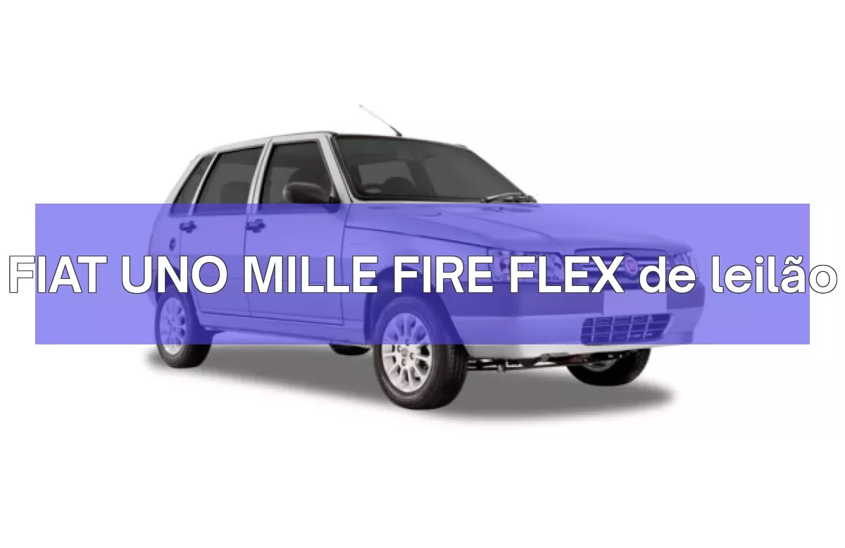FIAT UNO MILLE FIRE FLEX em leilão