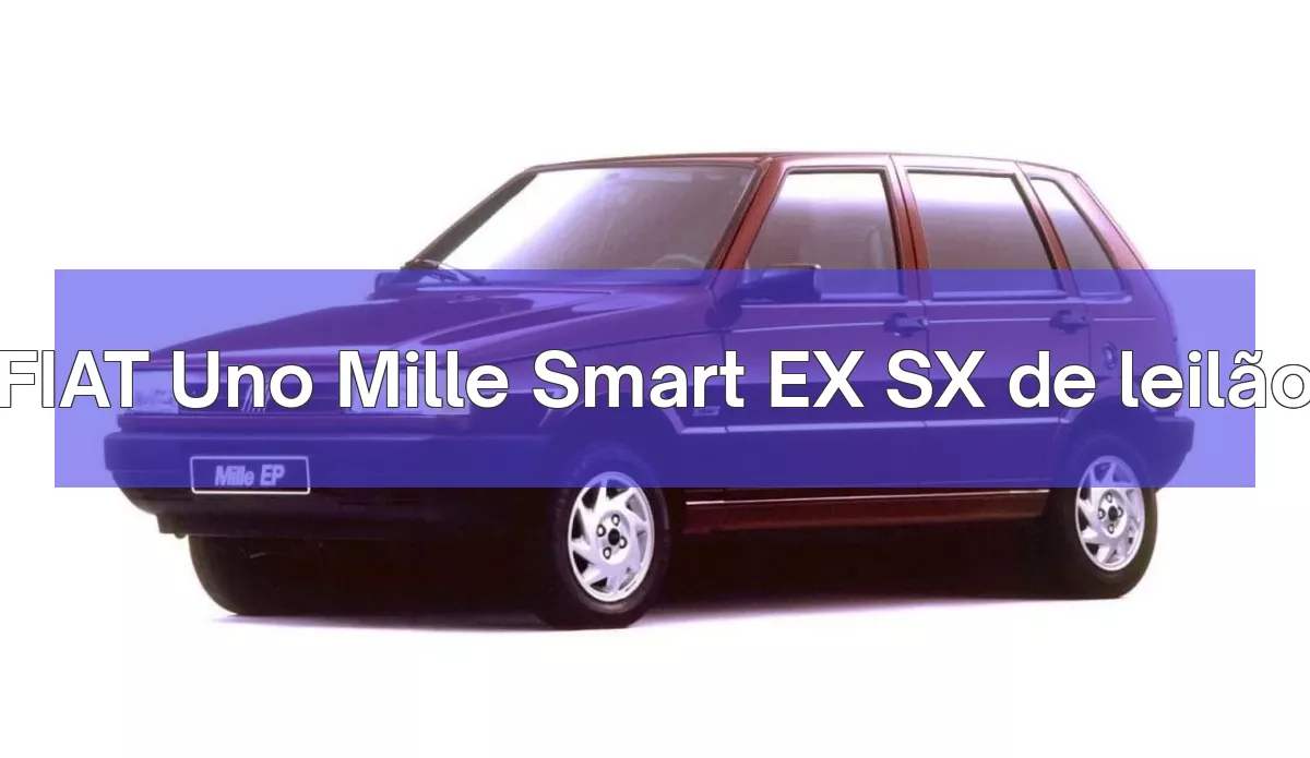 FIAT Uno Mille Smart EX SX em leilão