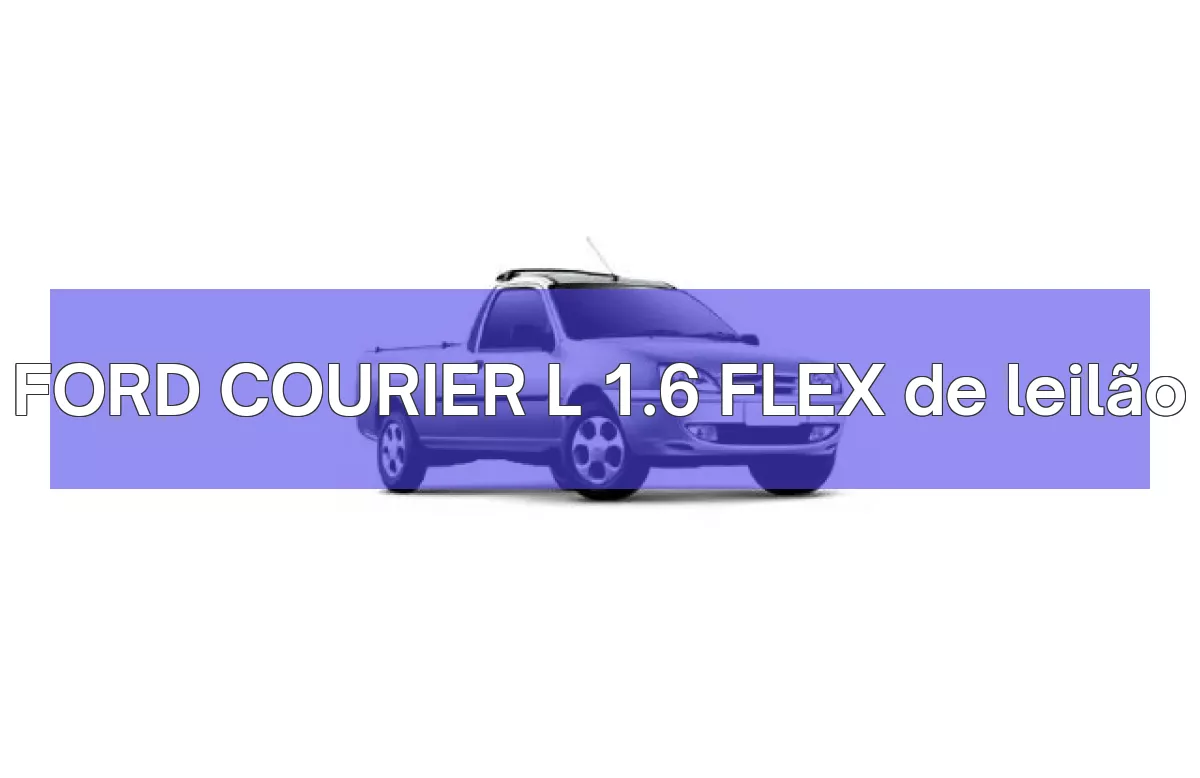 FORD COURIER L 1.6 FLEX em leilão