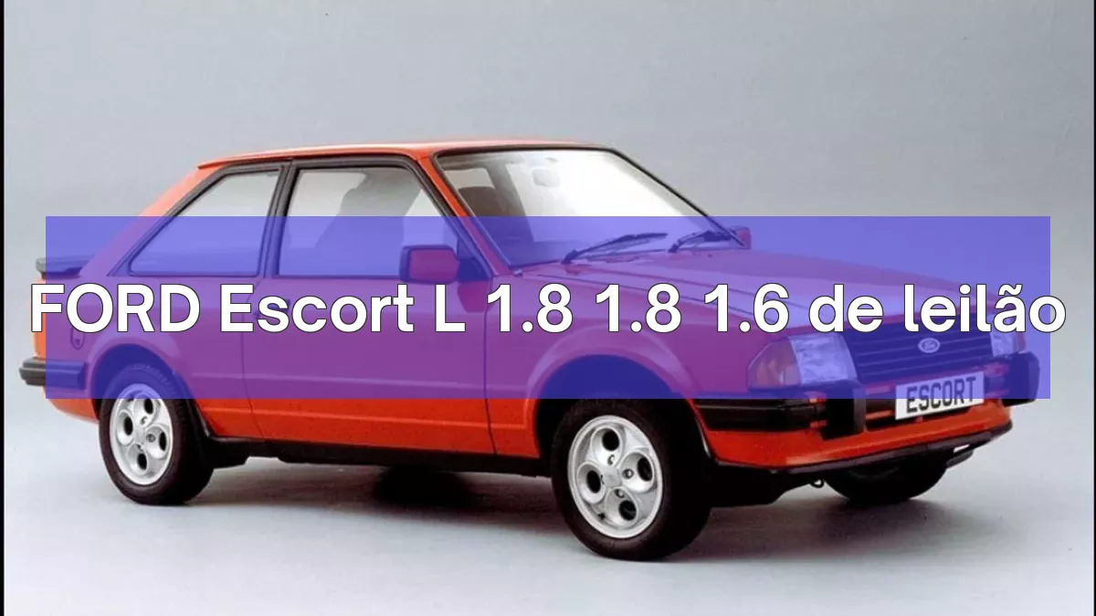 FORD Escort L 1.8 1.8 1.6 em leilão