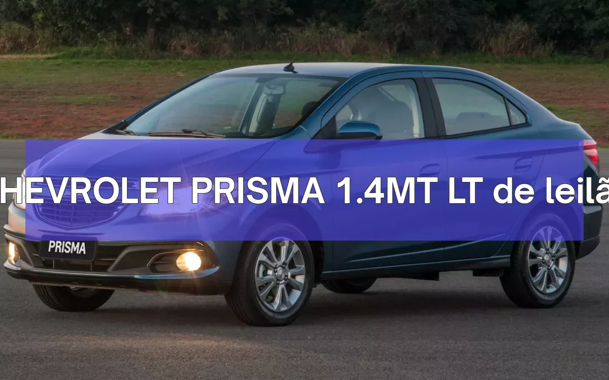 CHEVROLET PRISMA 1.4MT LT em leilão