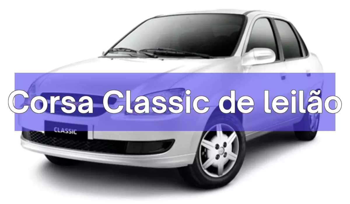 Corsa Classic em leilão