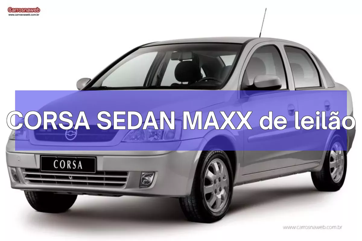 CORSA SEDAN MAXX em leilão