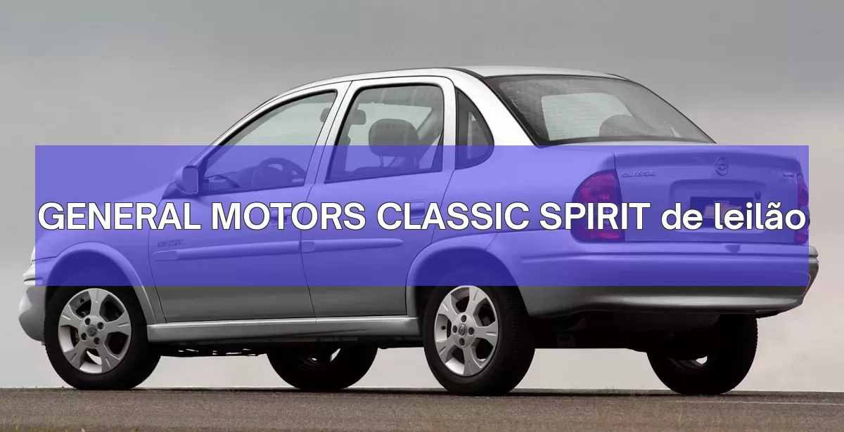 GENERAL MOTORS CLASSIC SPIRIT em leilão