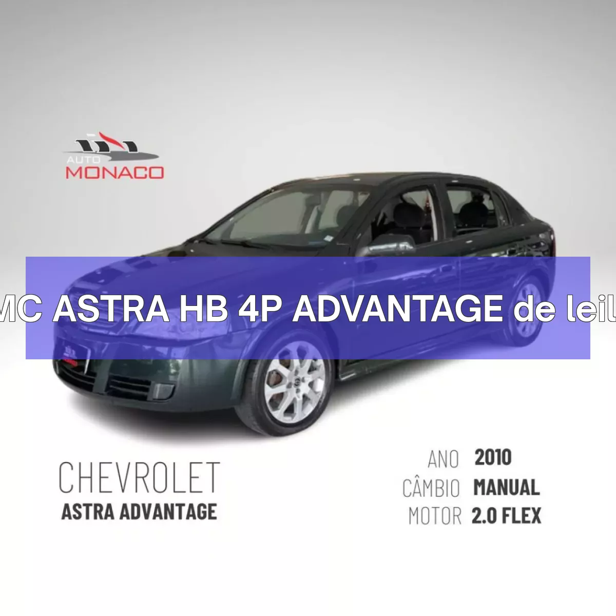 GMC ASTRA HB 4P ADVANTAGE em leilão