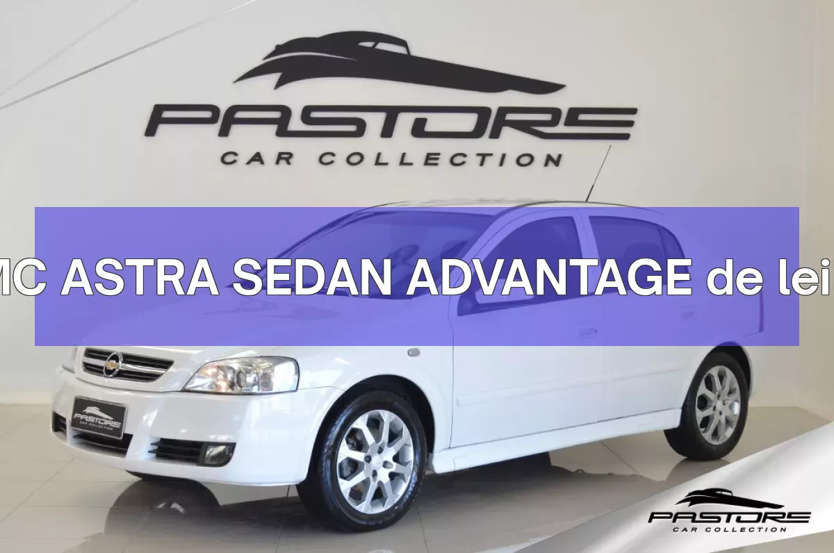 GMC ASTRA SEDAN ADVANTAGE em leilão