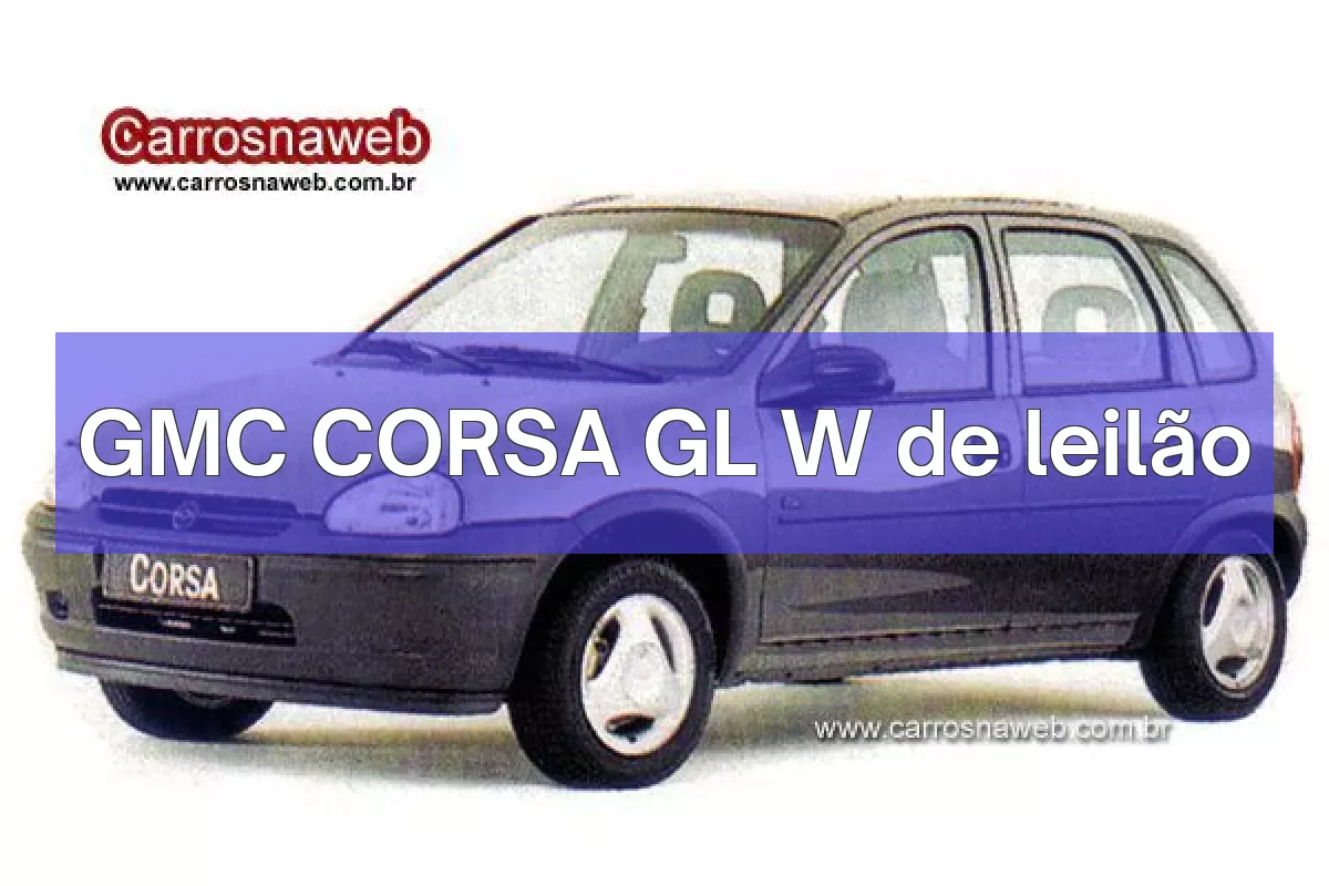 GMC CORSA GL W em leilão