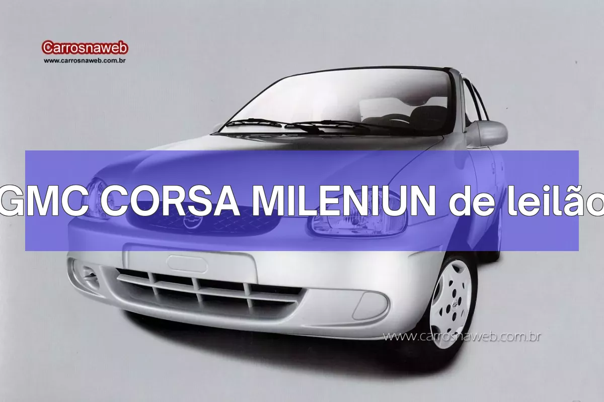 GMC CORSA MILENIUN em leilão
