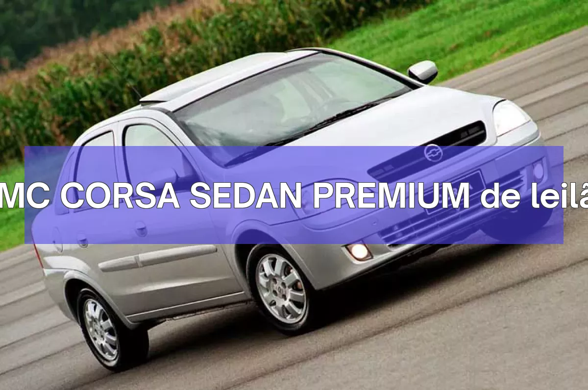 GMC CORSA SEDAN PREMIUM em leilão