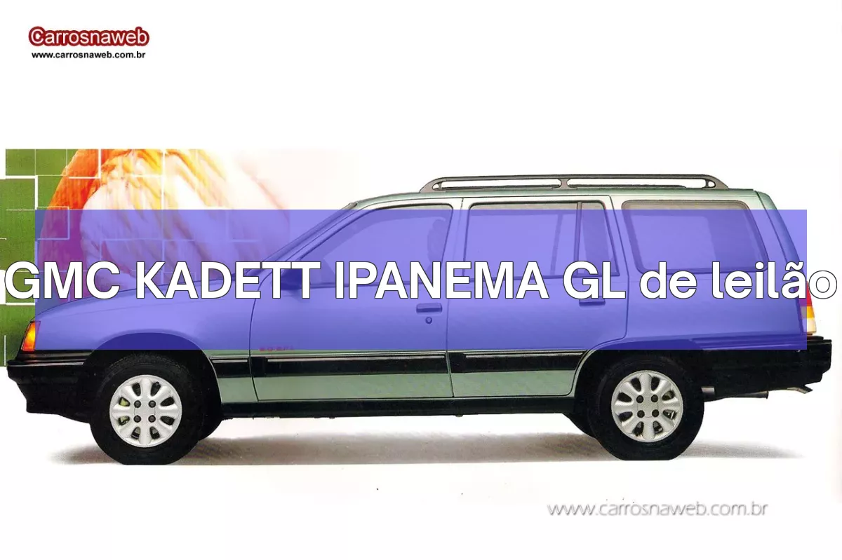 GMC KADETT IPANEMA GL em leilão
