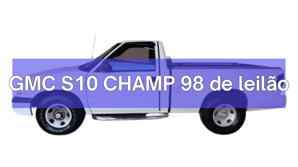 GMC S10 CHAMP 98 em leilão