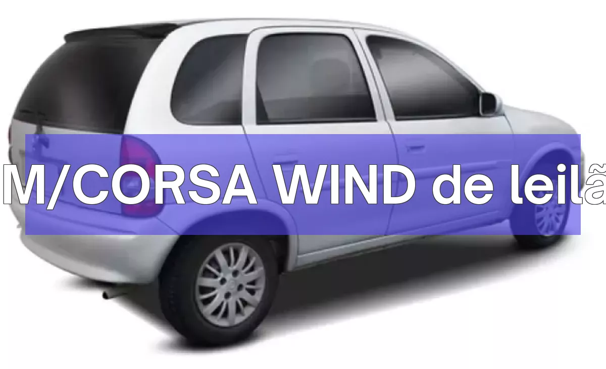 GM/CORSA WIND em leilão