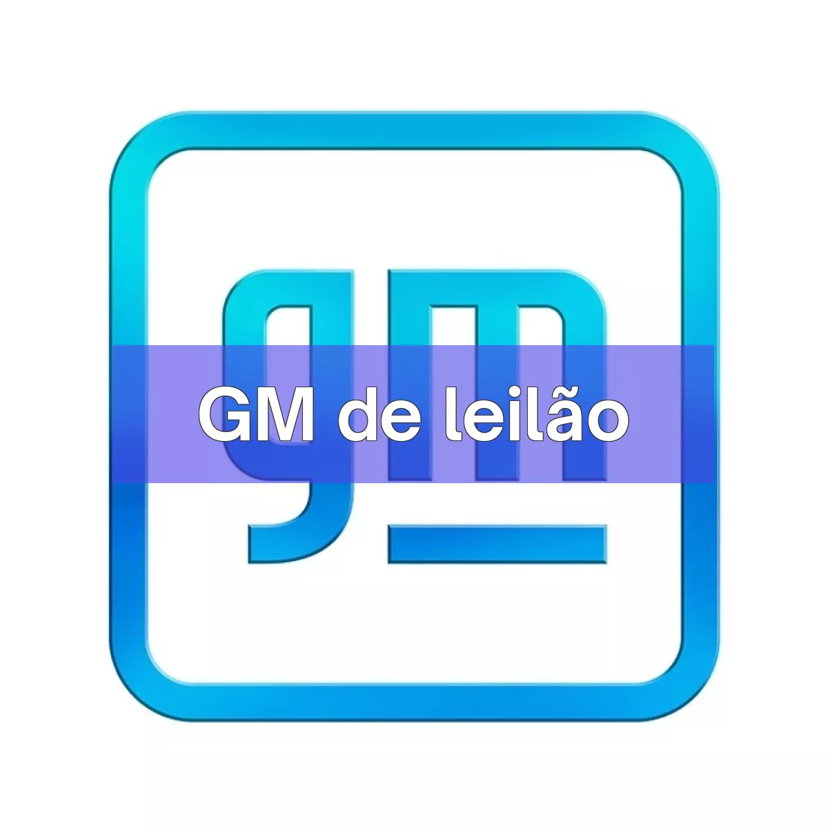 GM em leilão