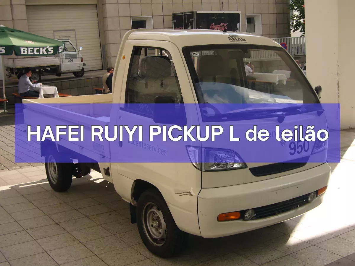 HAFEI RUIYI PICKUP L em leilão