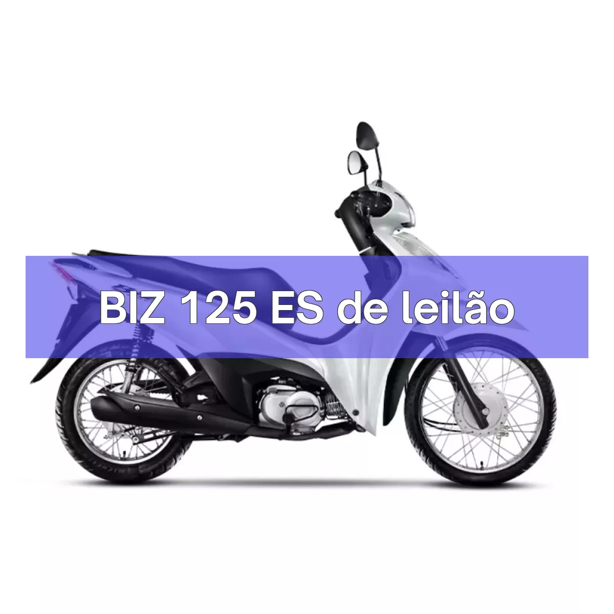 BIZ 125 ES em leilão