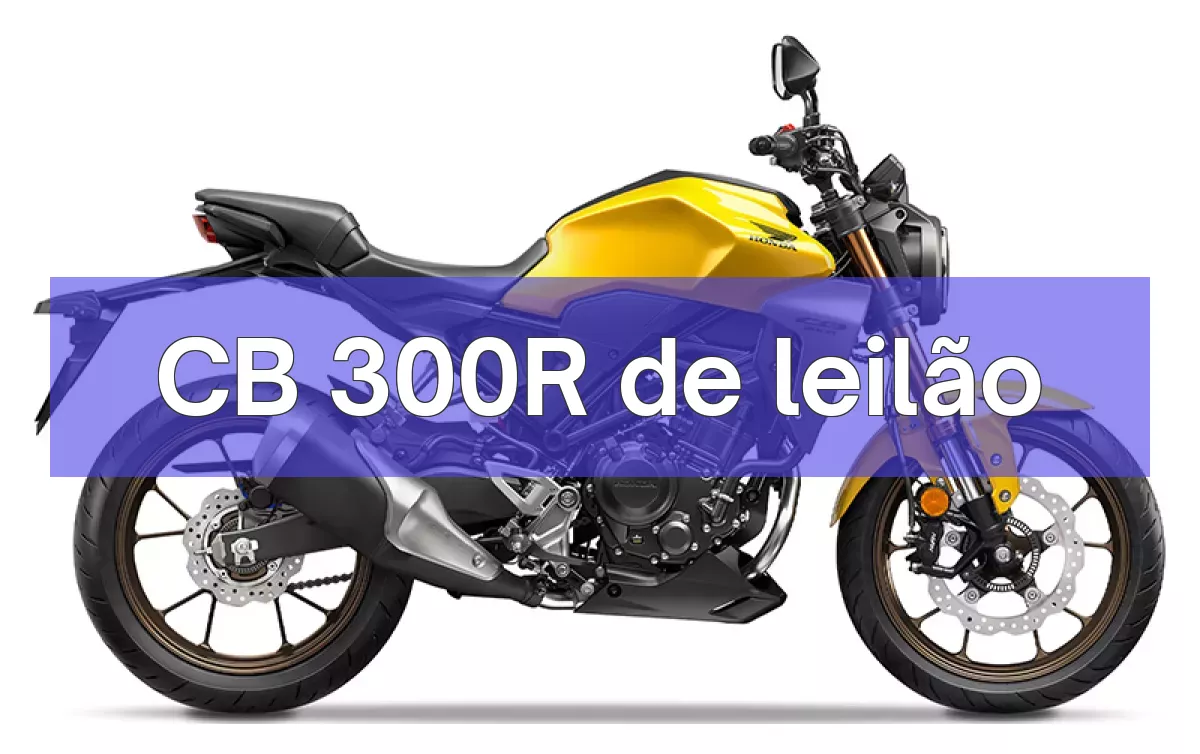 CB 300R em leilão