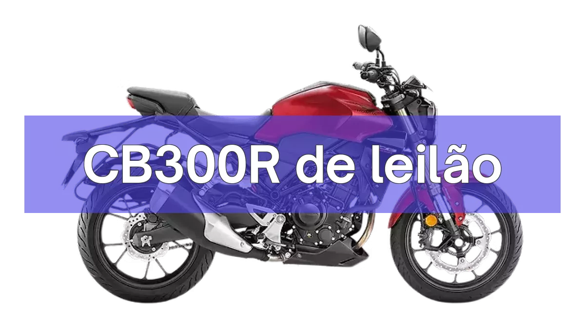 CB300R em leilão