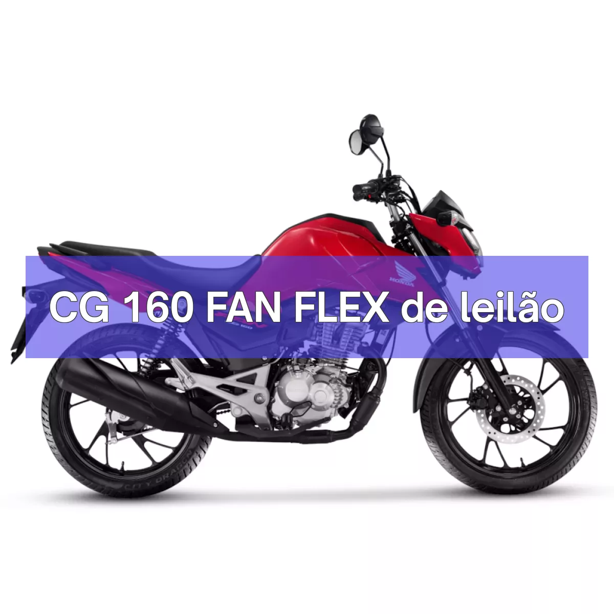 CG 160 FAN FLEX em leilão