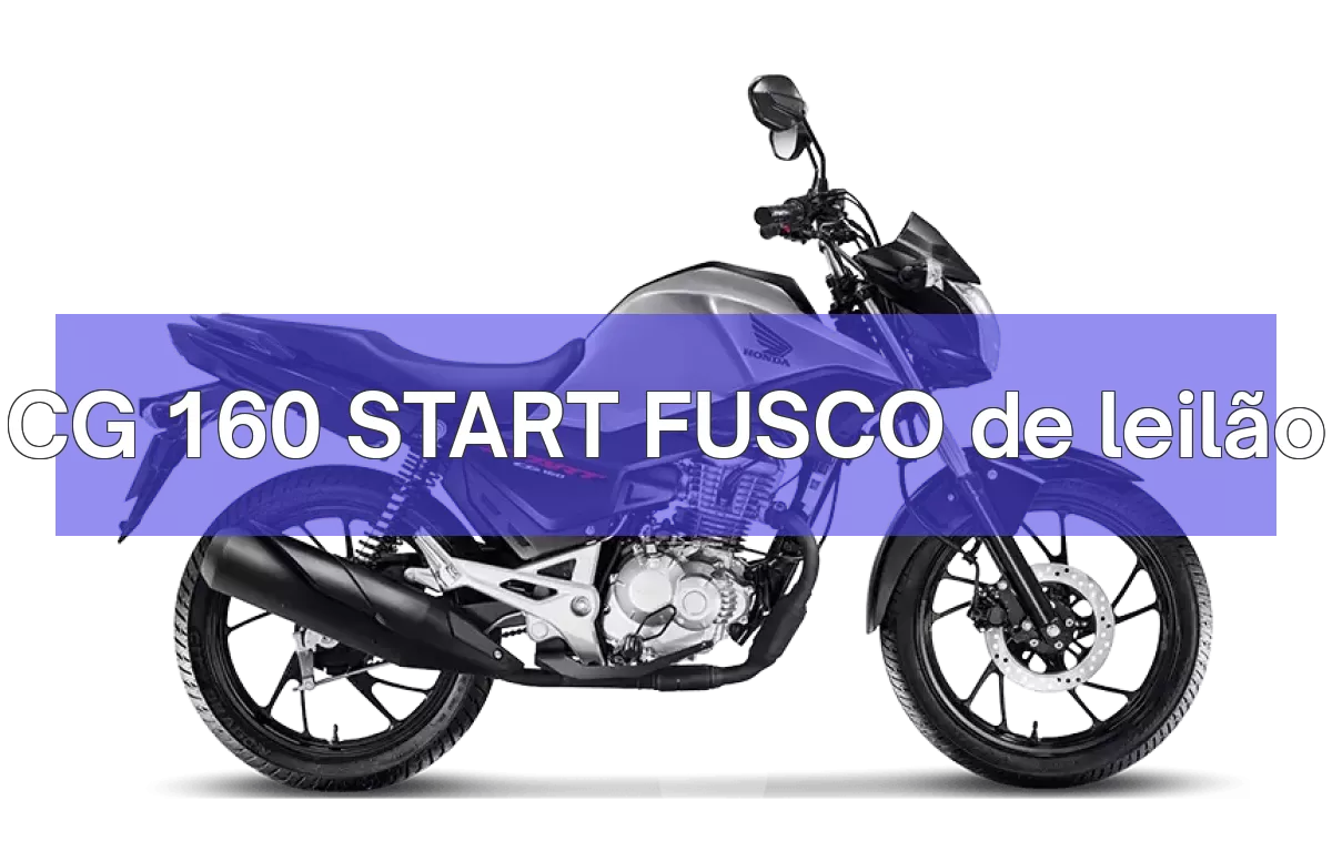 CG 160 START FUSCO em leilão